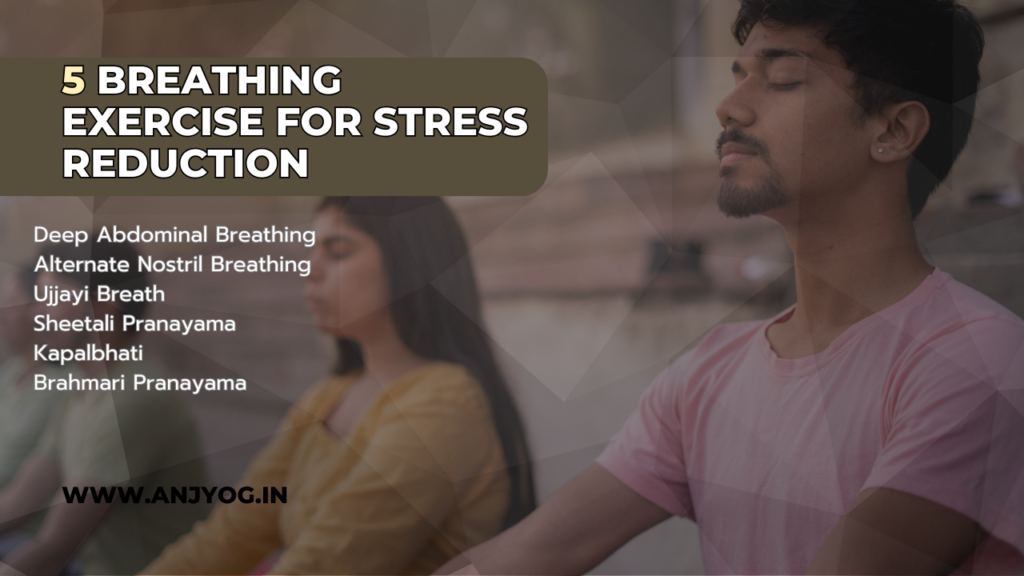 5 breathing exercise for stress reduction